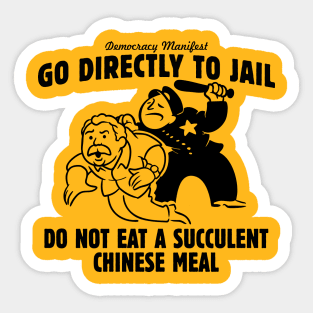 Do Not Eat A Succulent Chinese Meal Sticker